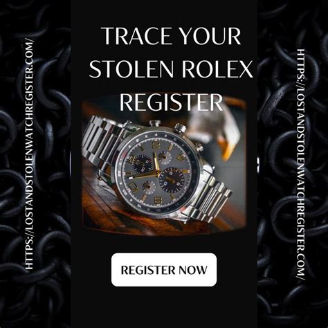 how to find a stolen rolex watch|stolen rolex database uk.